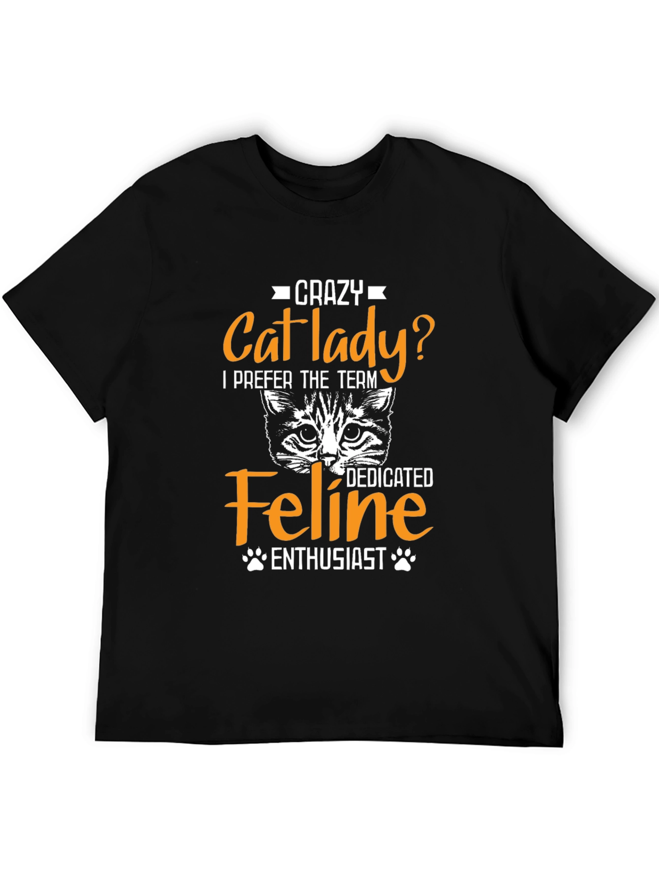 Crazy Cat Lady T-Shirt - Feline Enthusiast
