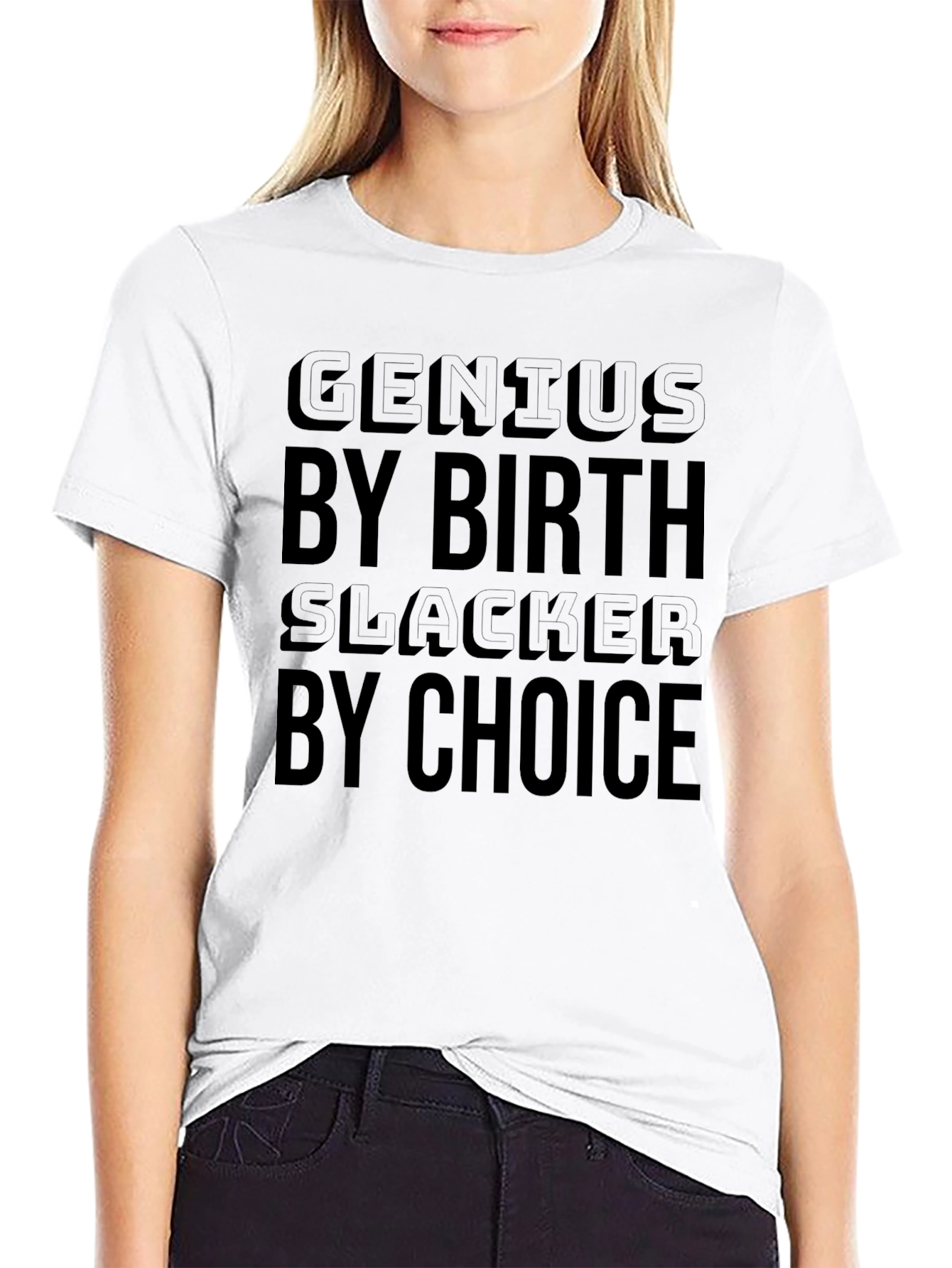 Genius By Birth Slacker By Choice Black Graphic Tee