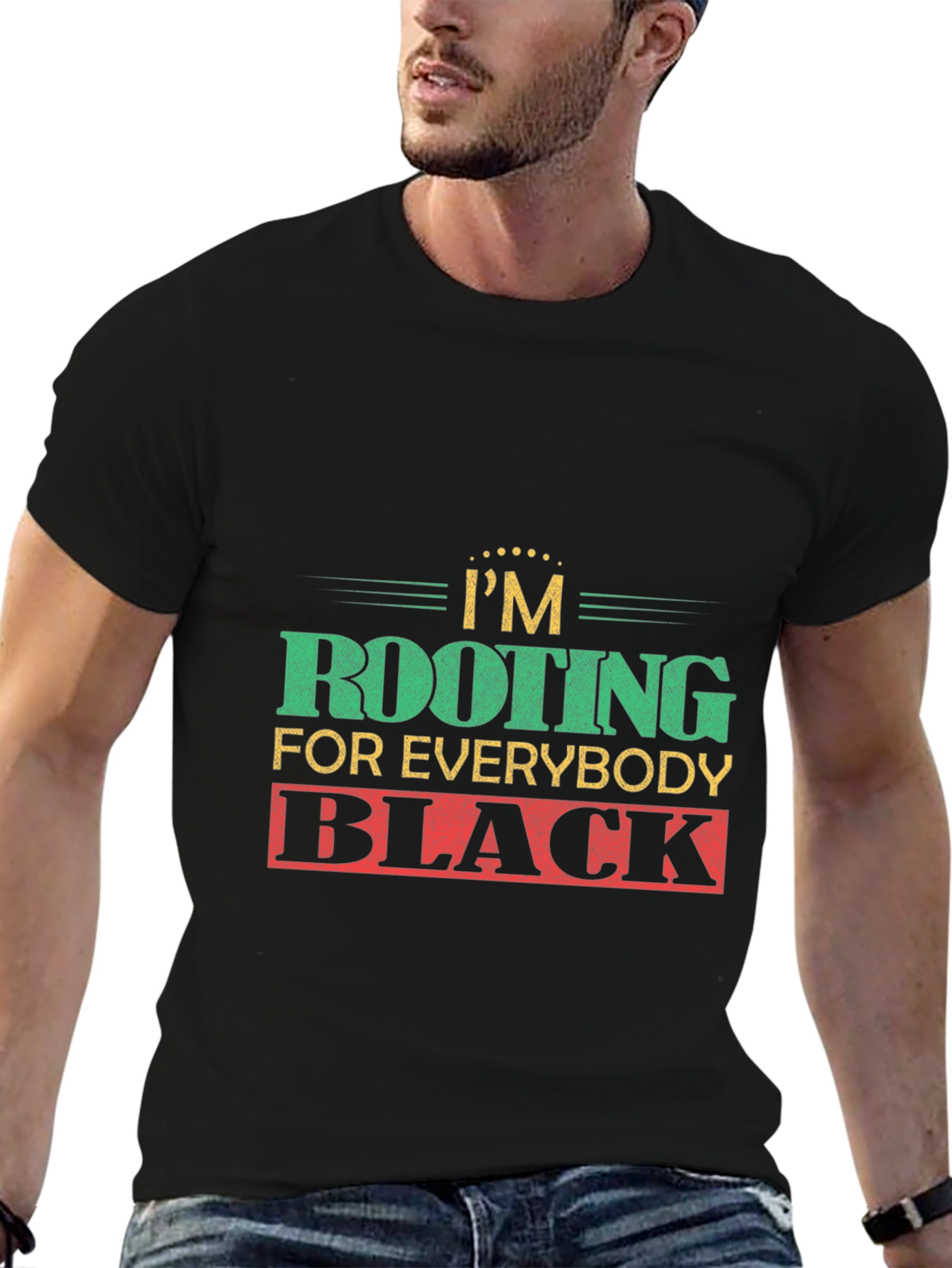 Im Rooting For Everybody Black T-Shirt