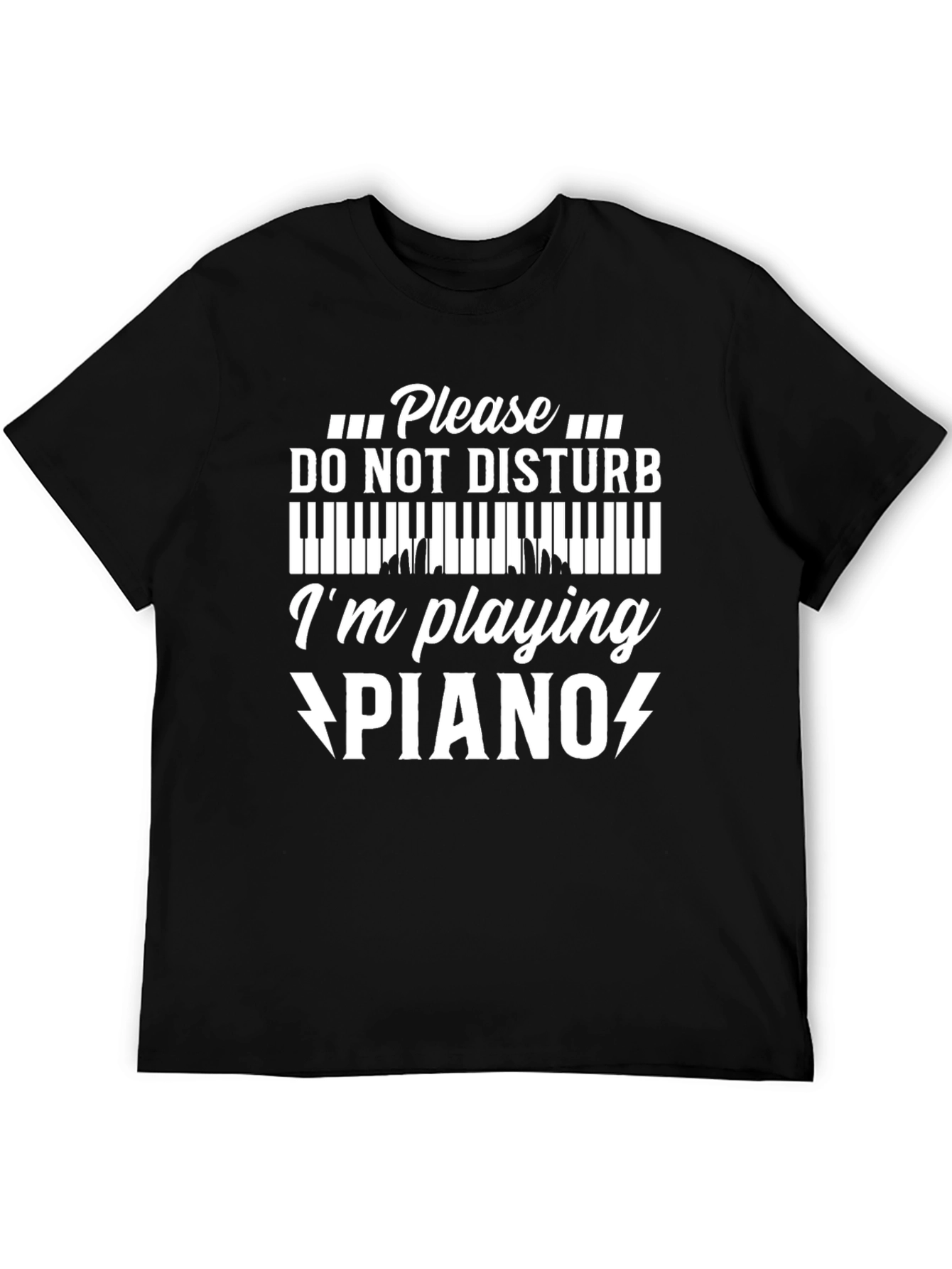 Please Do Not Disturb Piano T-Shirt Musician Gift