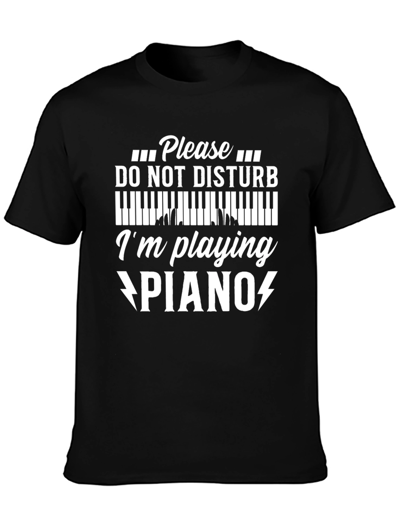 Please Do Not Disturb Piano T-Shirt Musician Gift