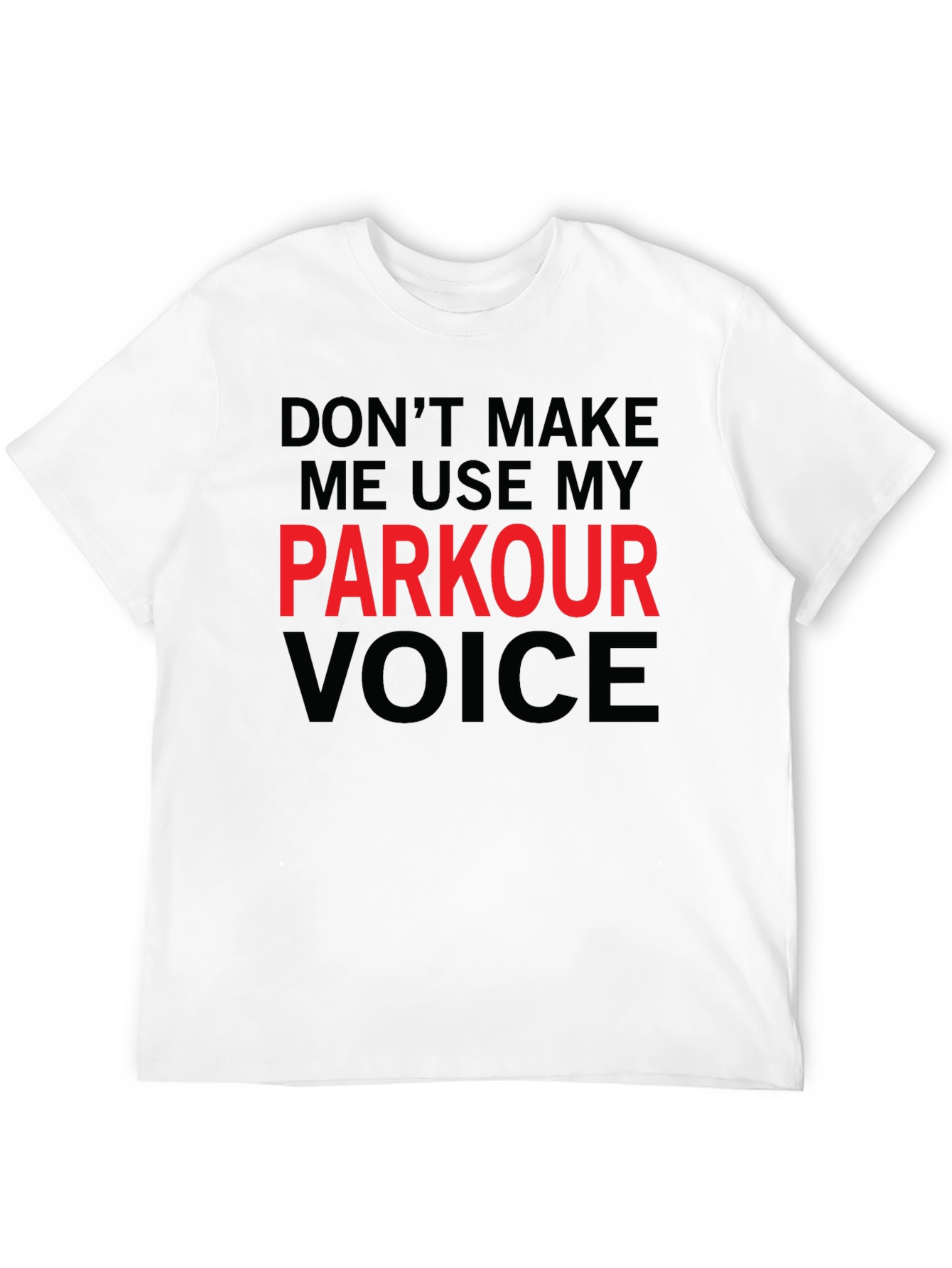 Parkour Voice T-Shirt - Funny Stuntman Tee