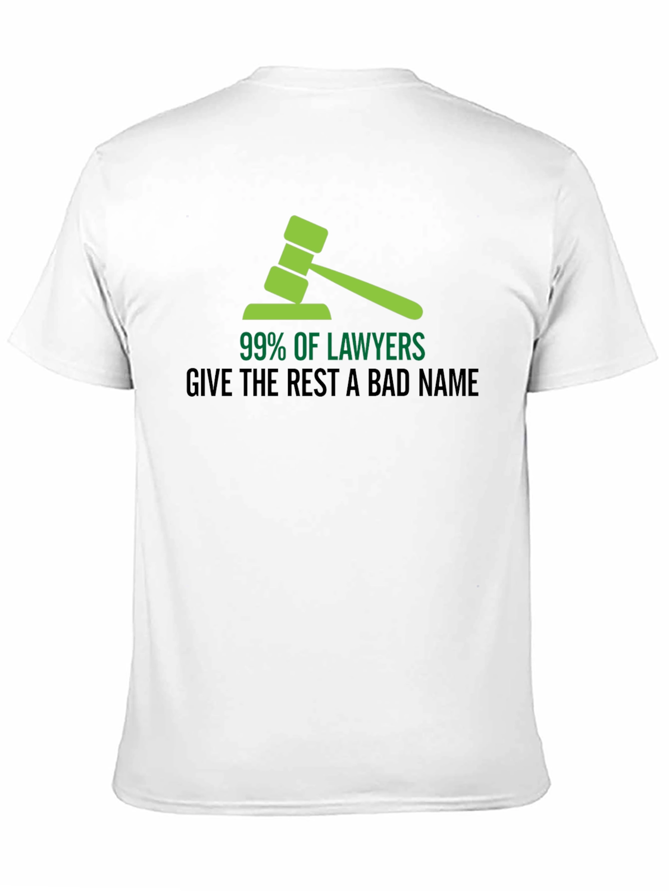 99% of Lawyers Funny Graphic T-Shirt
