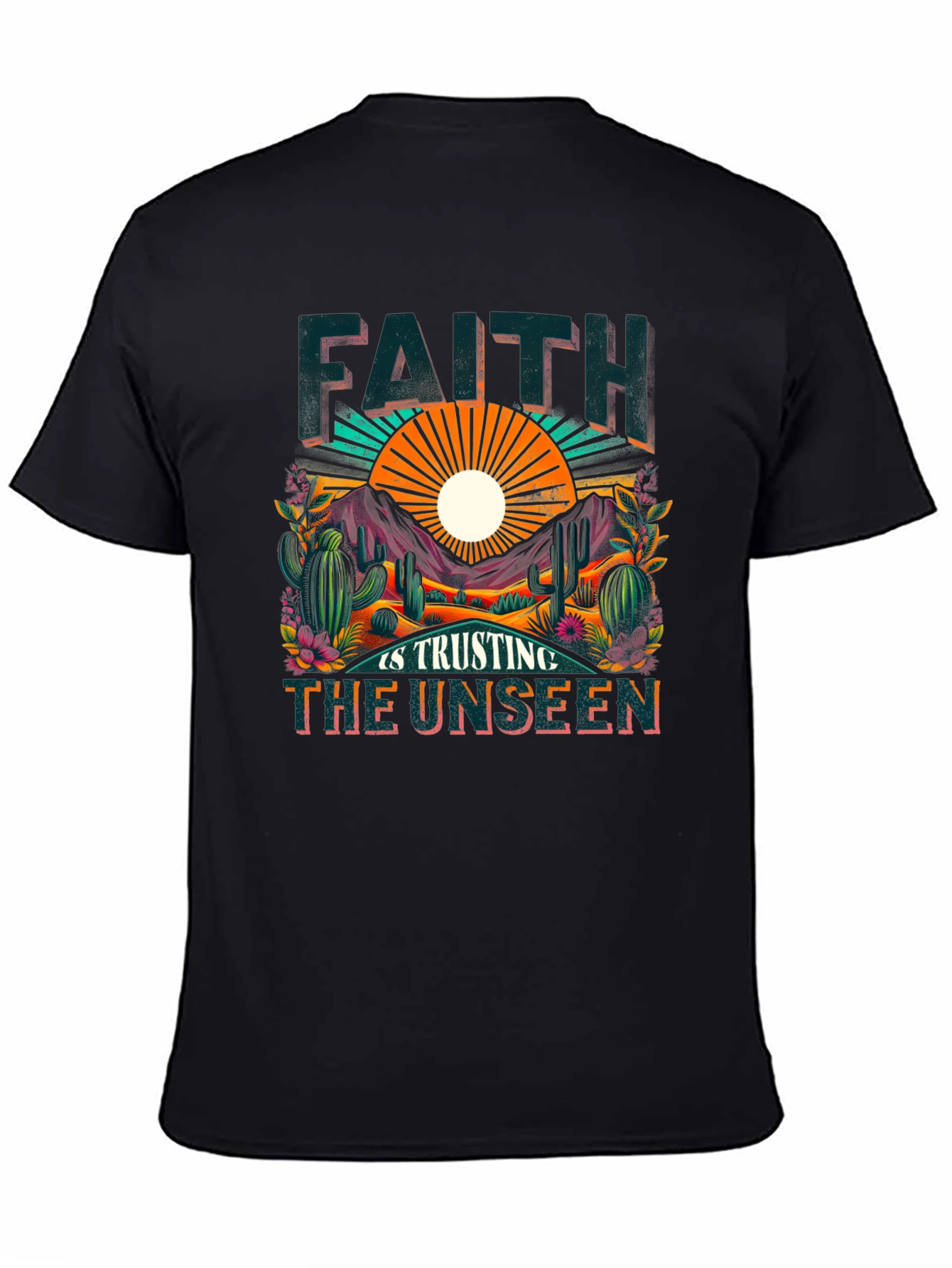Faith is Trusting the Unseen Graphic Tee