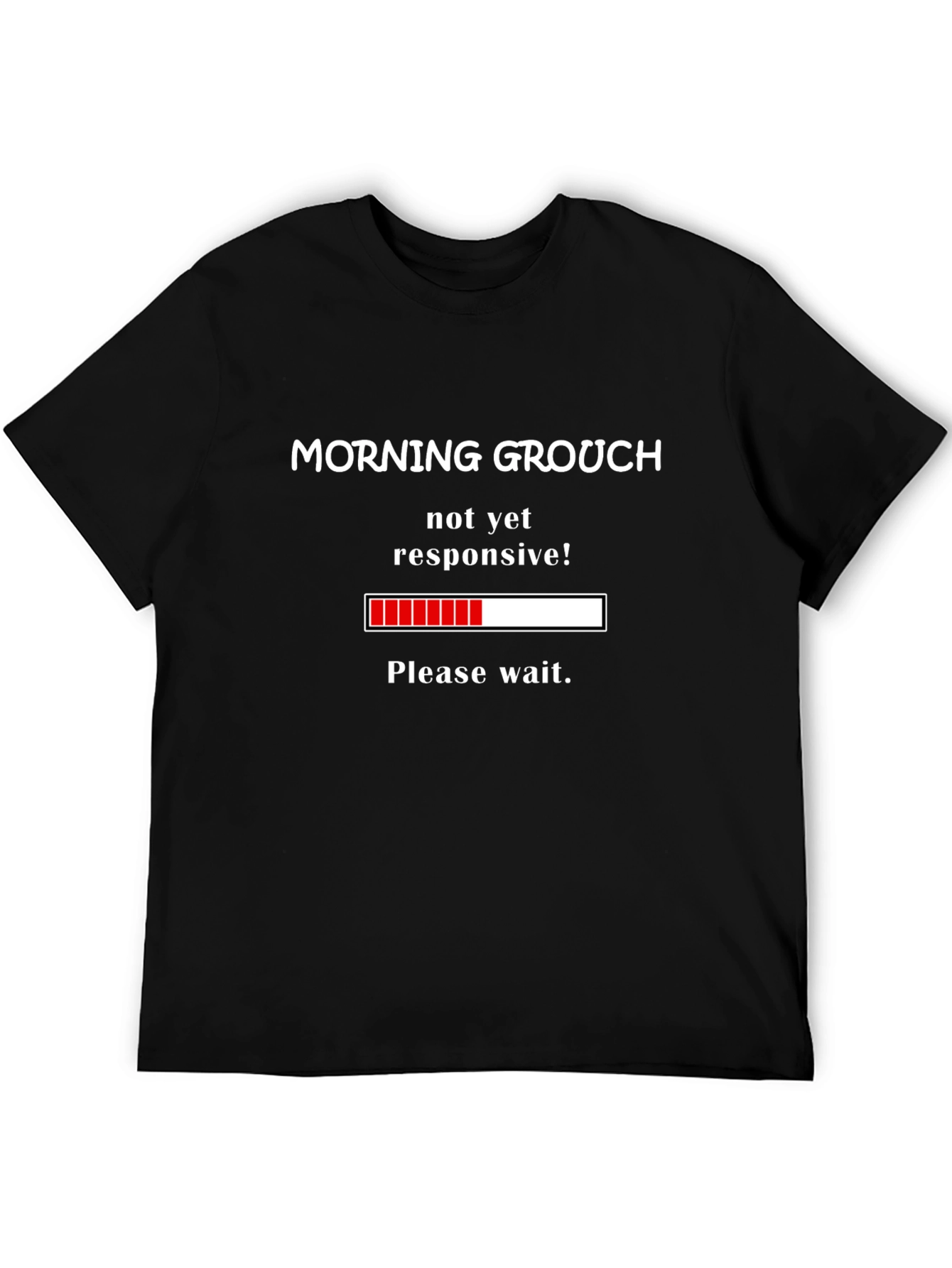 Morning Grouch Loading Funny T-Shirt