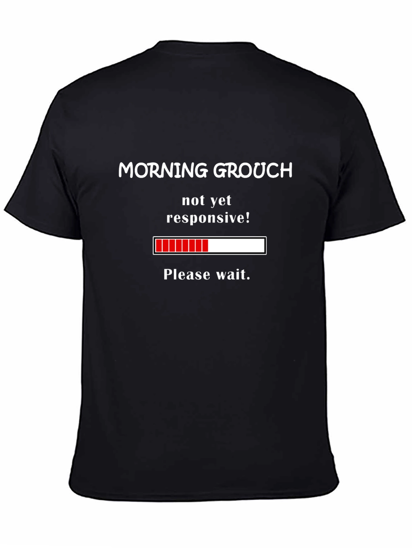 Morning Grouch Loading Funny T-Shirt
