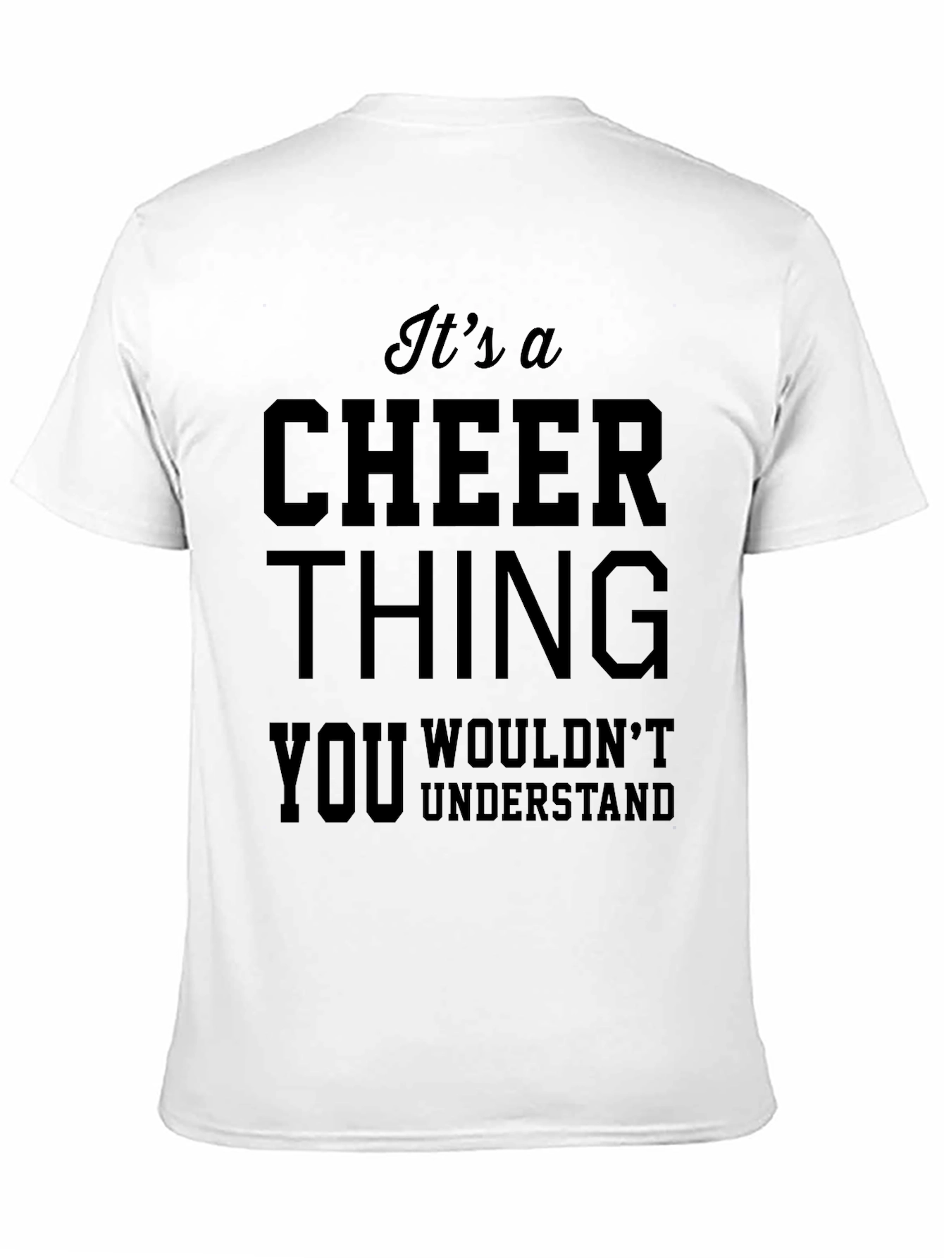 Its A Cheer Thing T-Shirt