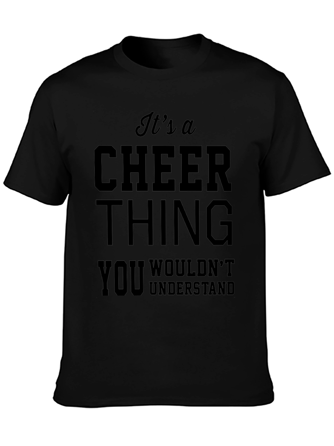 Its A Cheer Thing T-Shirt