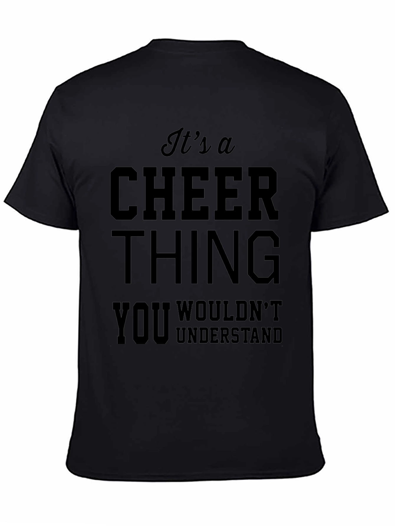 Its A Cheer Thing T-Shirt