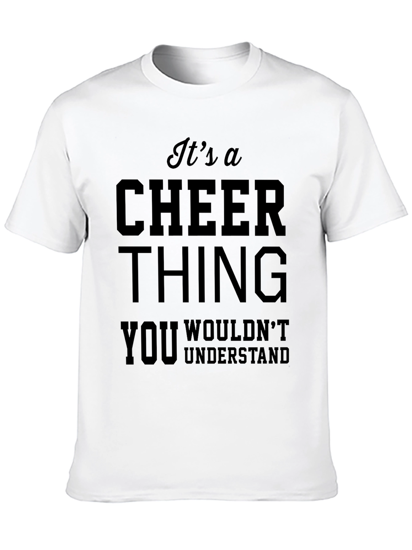 Its A Cheer Thing T-Shirt