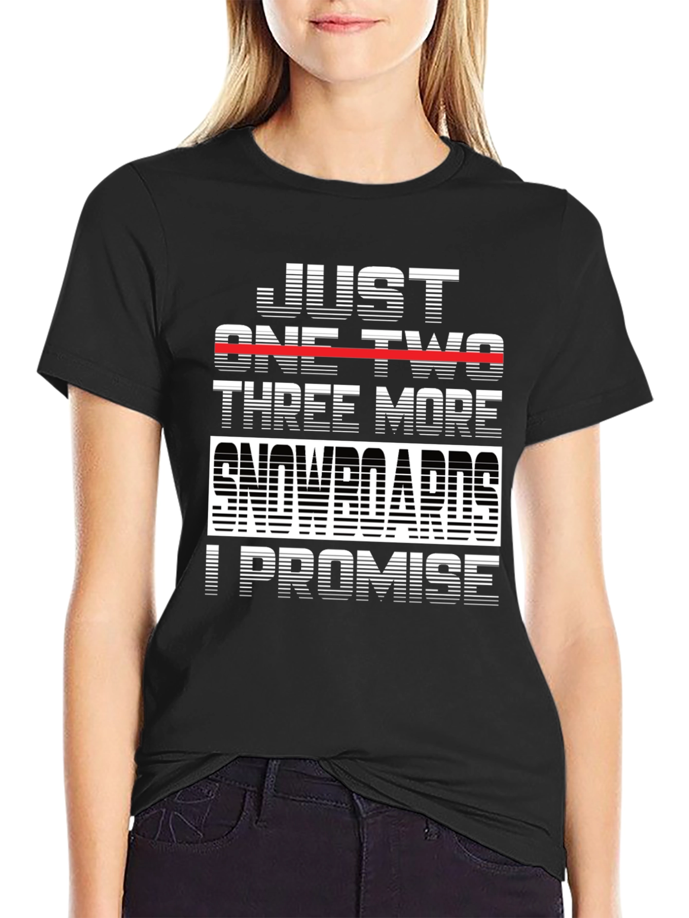 Just One Two Three More Snowboards T-Shirt