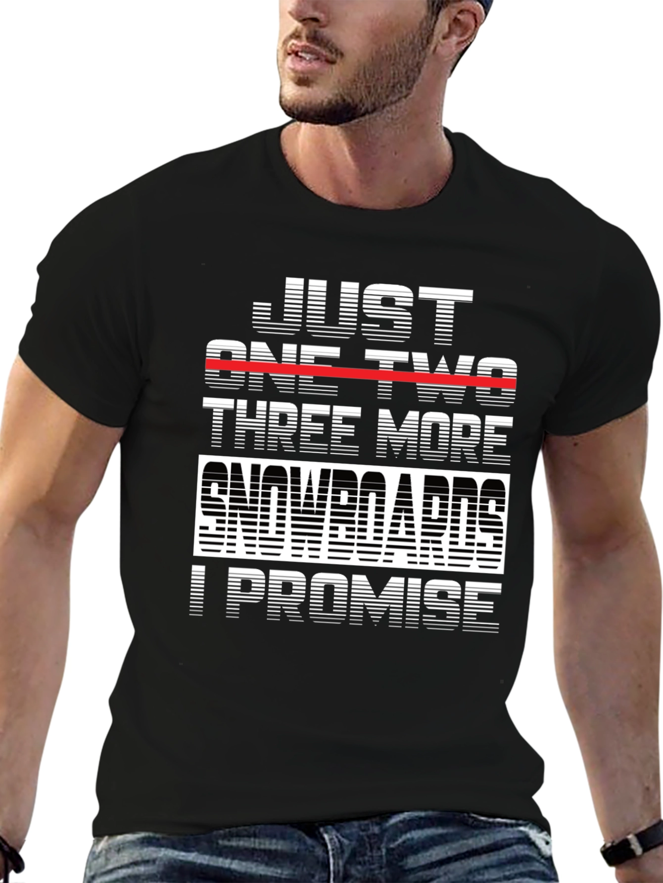 Just One Two Three More Snowboards T-Shirt