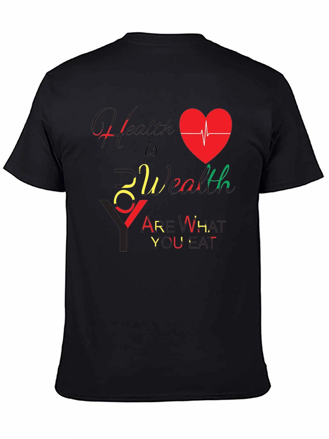 Health Is Wealth Black Graphic T-Shirt