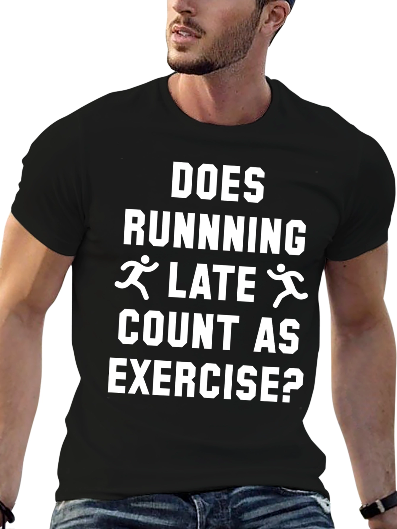 Funny Running Late Exercise T-Shirt