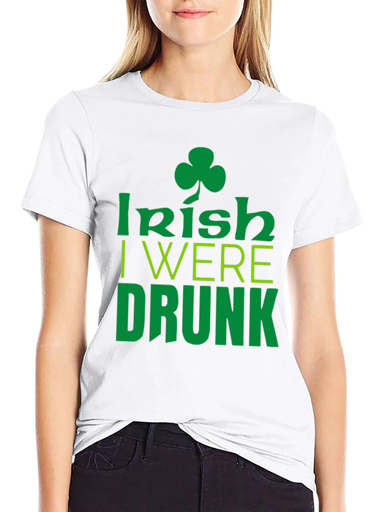 Irish I Were Drunk St. Patricks Day Black T-Shirt