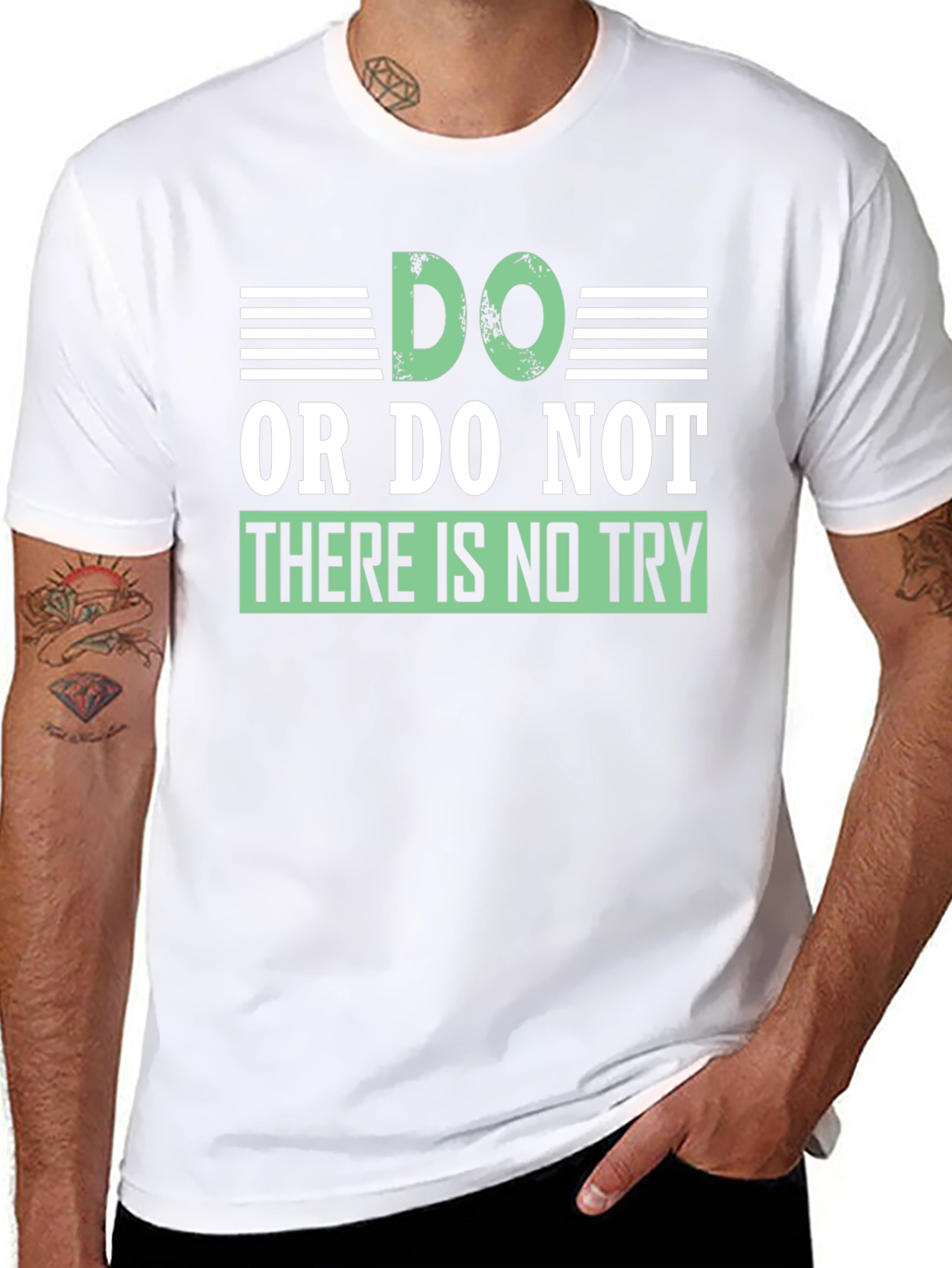 Do or Do Not T-Shirt - Motivational Quote