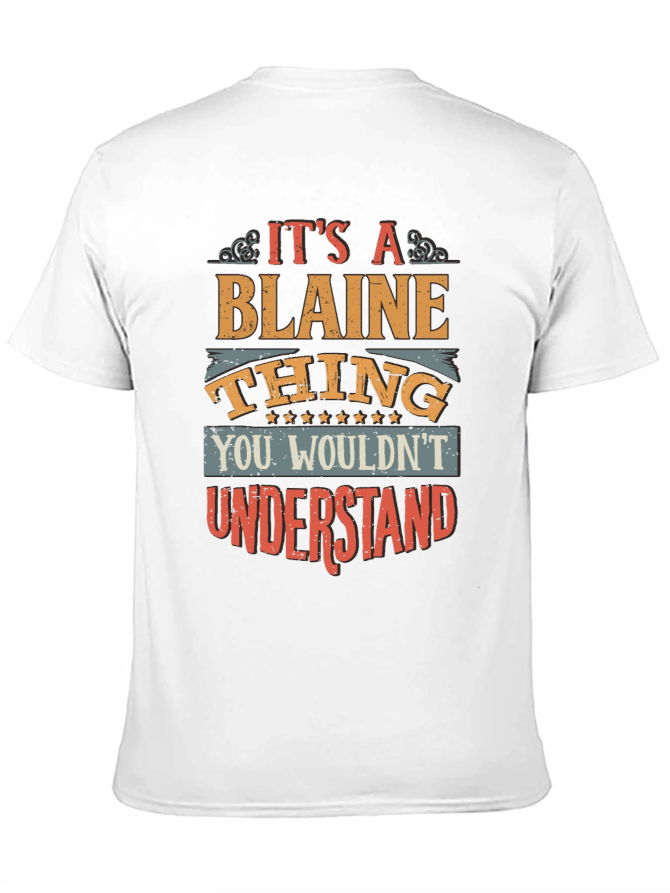 Its a Blaine Thing T-Shirt
