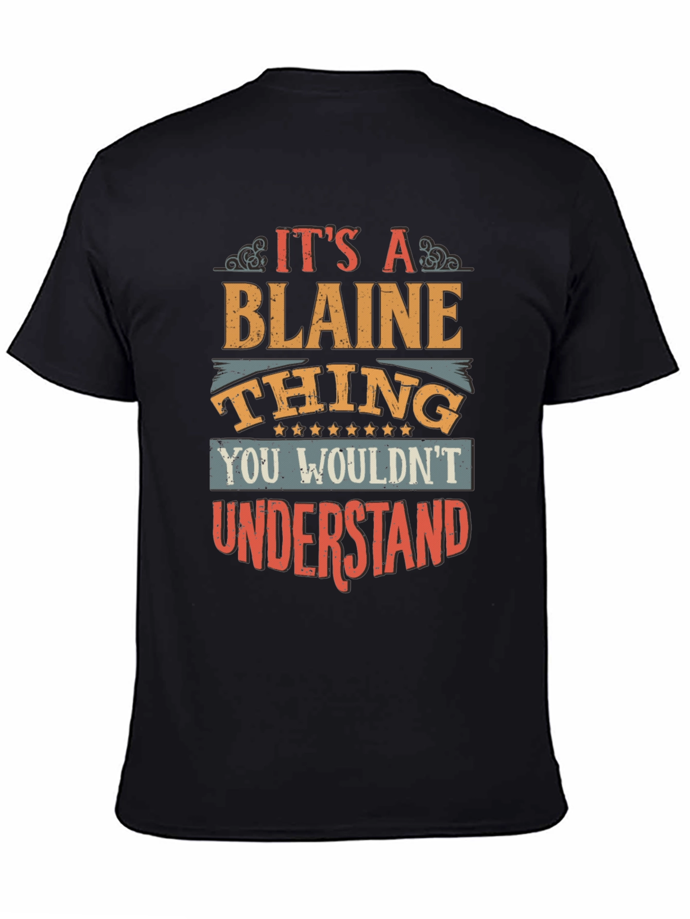 Its a Blaine Thing T-Shirt