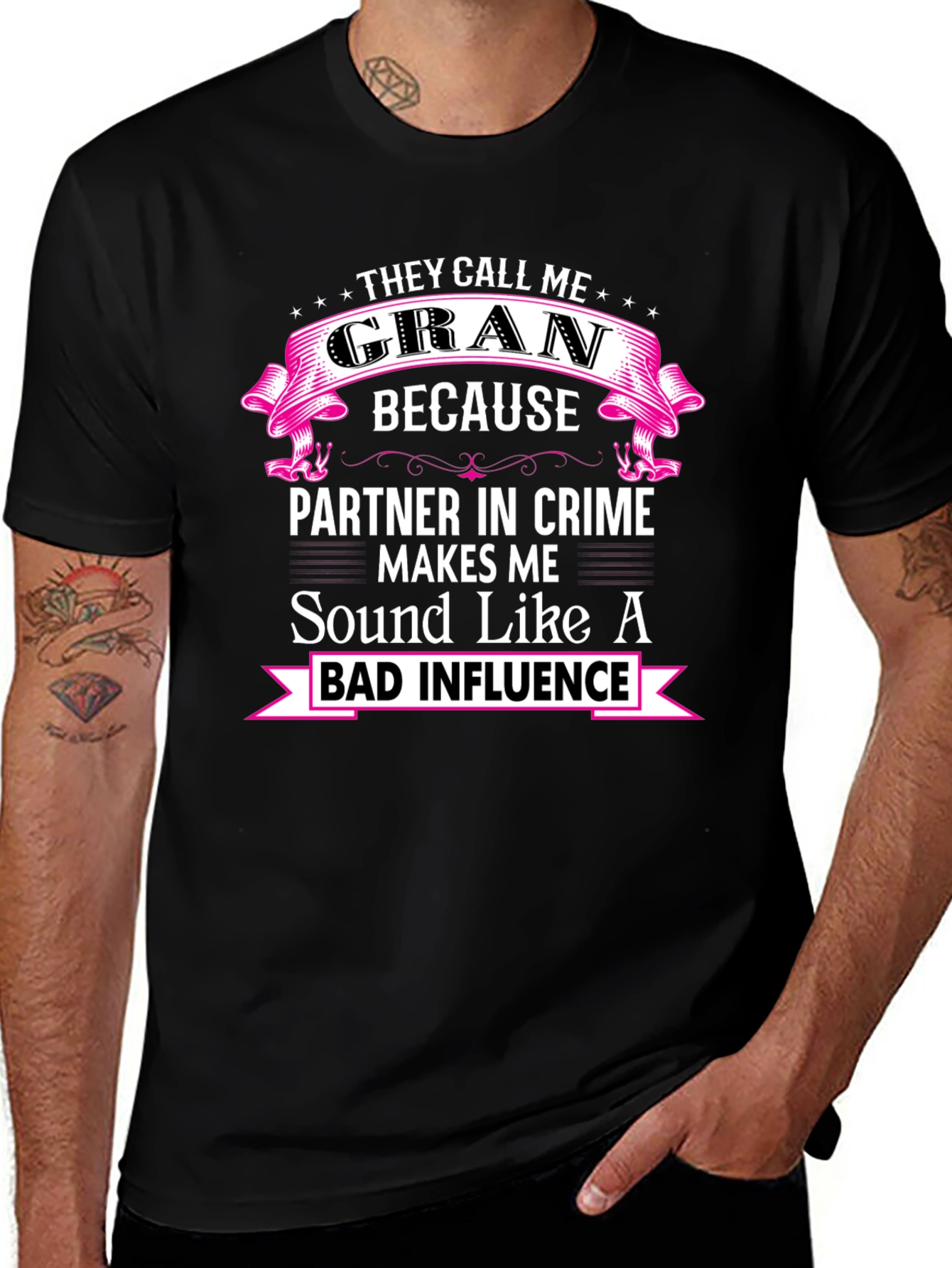 Funny Gran T-Shirt - Bad Influence