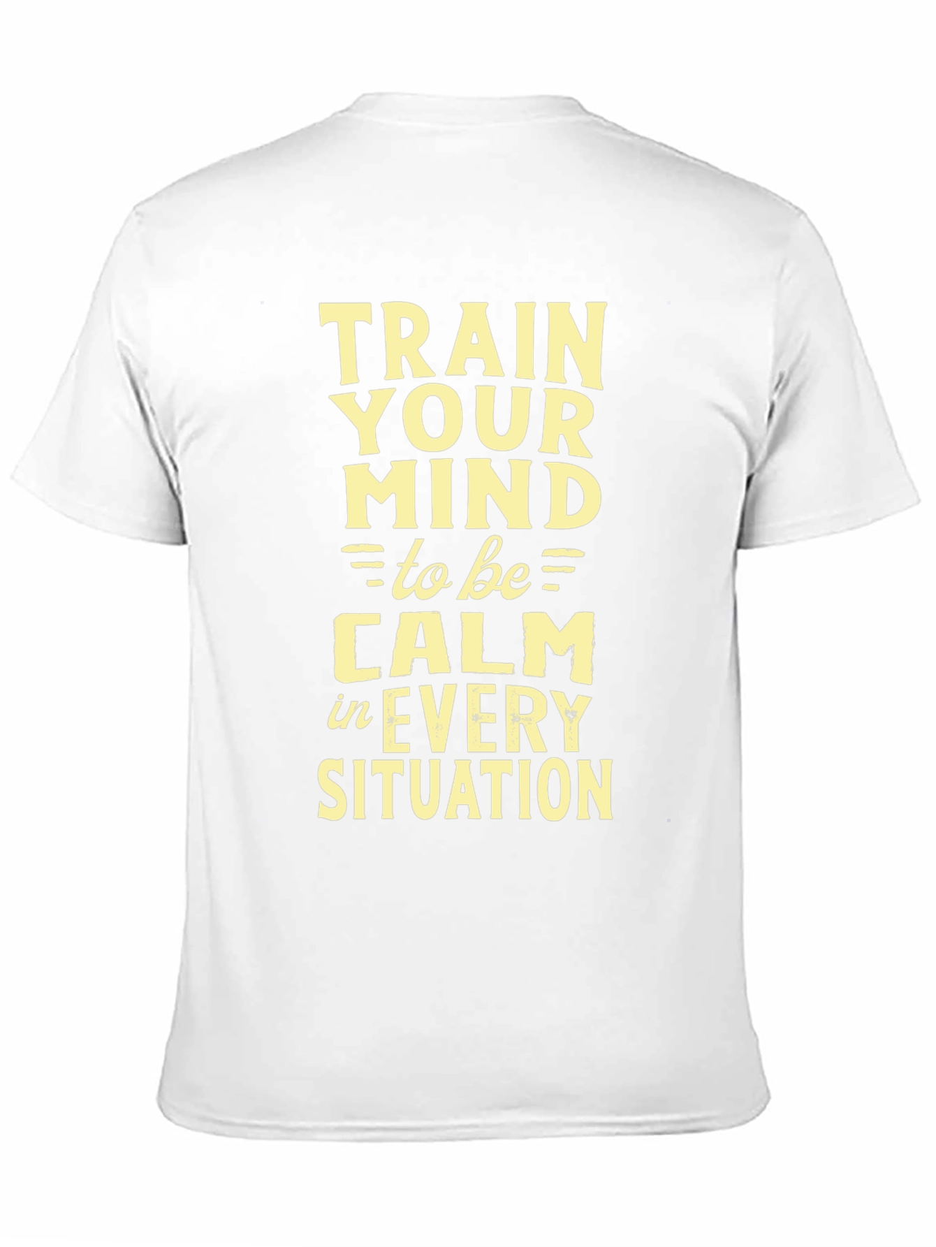 Train Your Mind Calmness T-Shirt