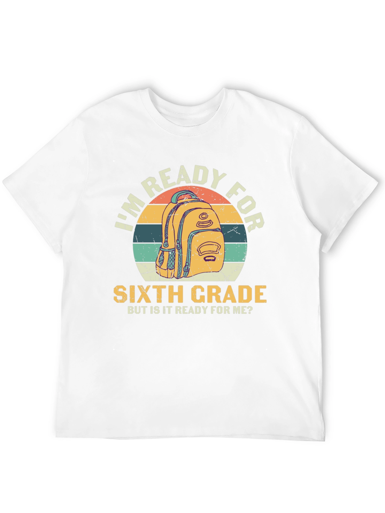 Ready for 6th Grade Graphic T-Shirt