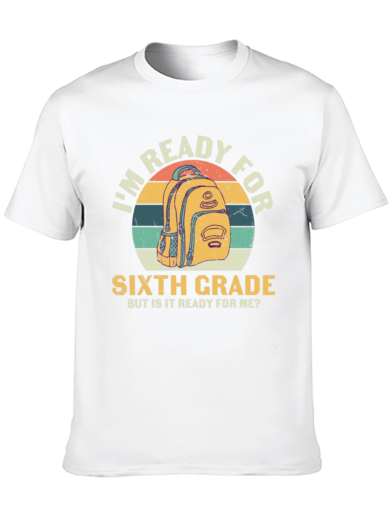Ready for 6th Grade Graphic T-Shirt