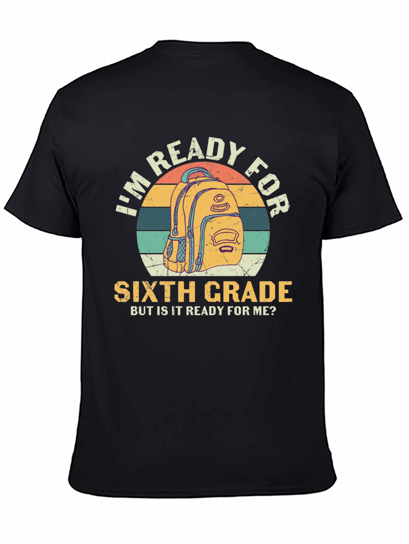 Ready for 6th Grade Graphic T-Shirt