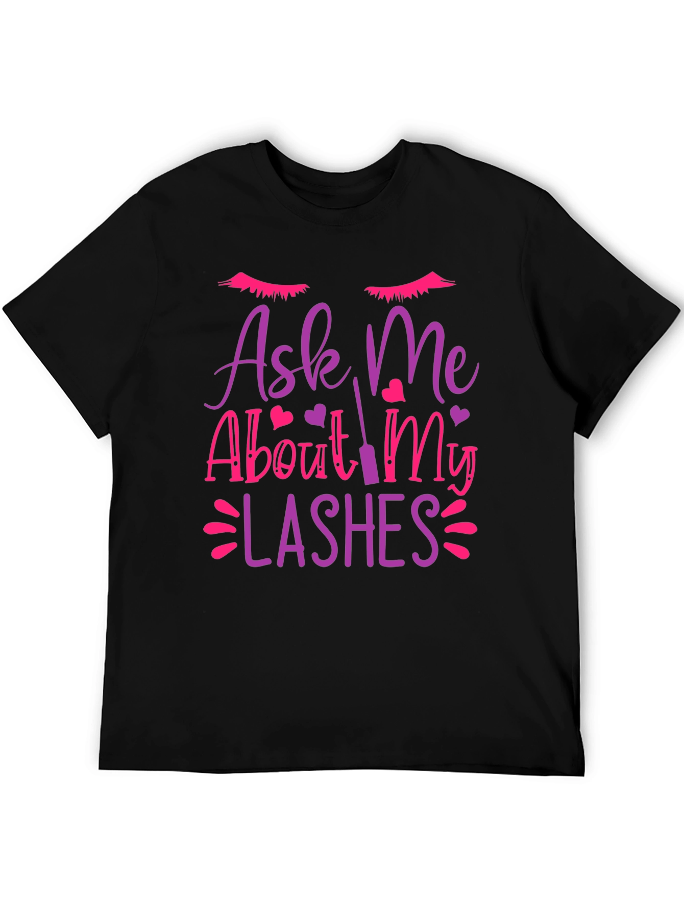 Ask Me About My Lashes Graphic Tee