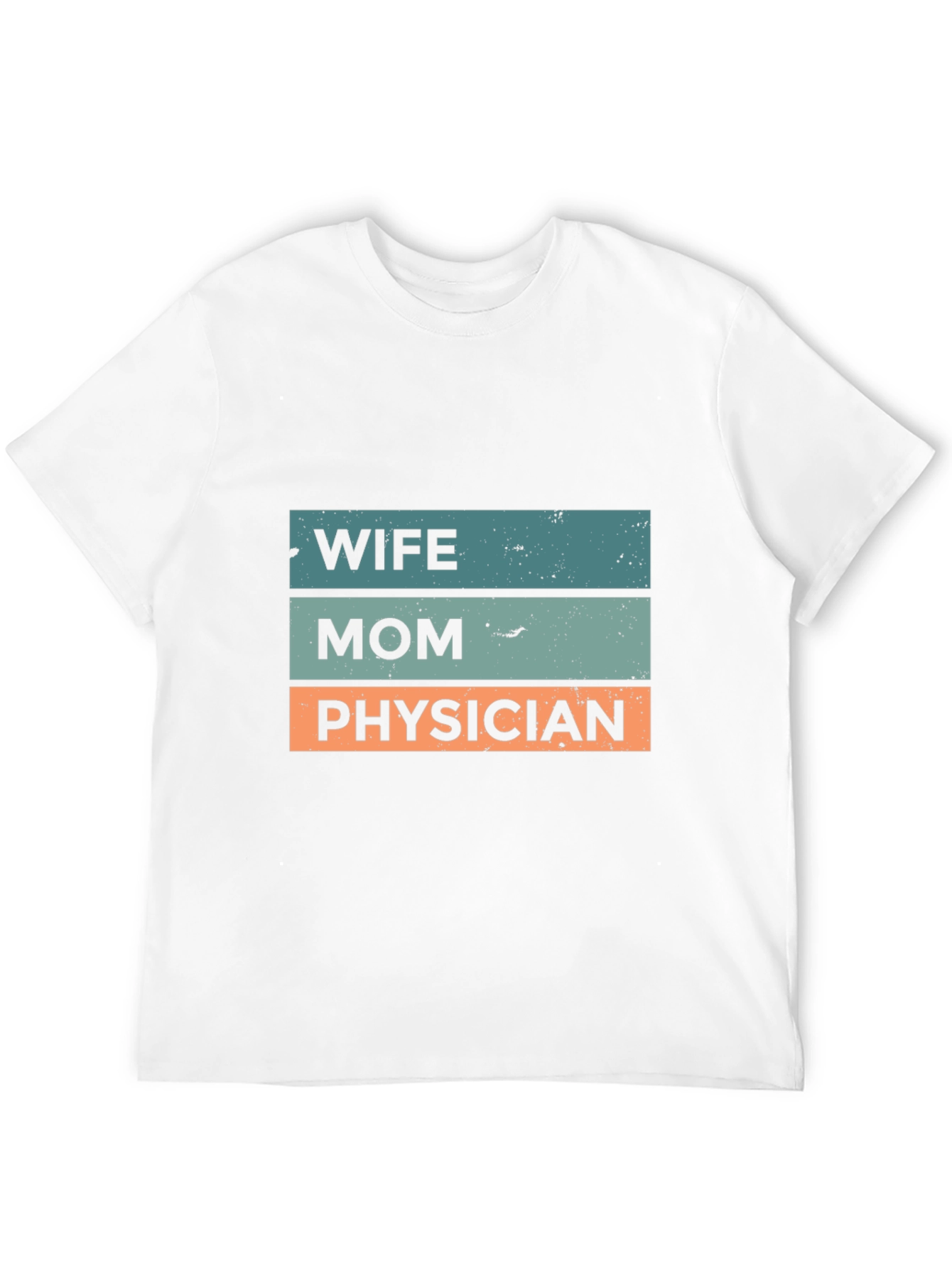 Wife Mom Physician T-Shirt - Black