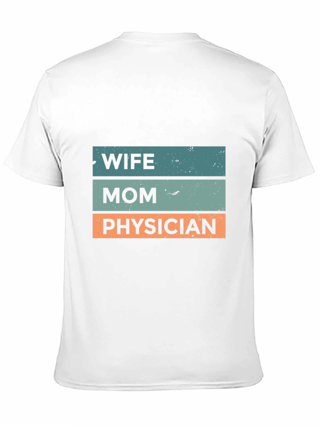 Wife Mom Physician T-Shirt - Black