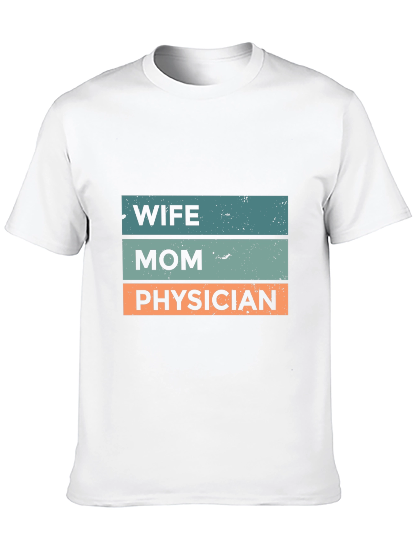 Wife Mom Physician T-Shirt - Black