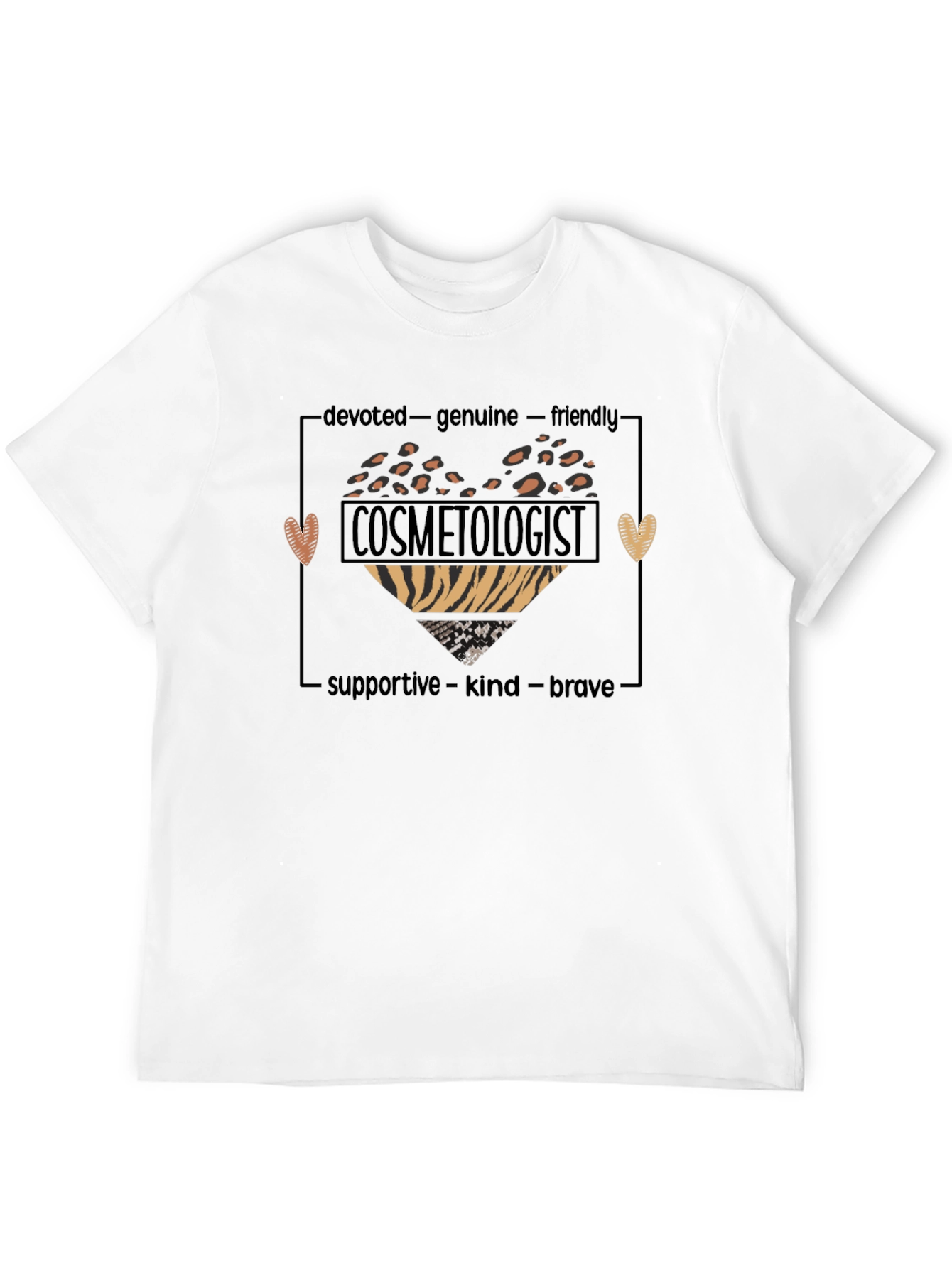 Cosmetologist Heart T-Shirt - Devoted Genuine & Friendly