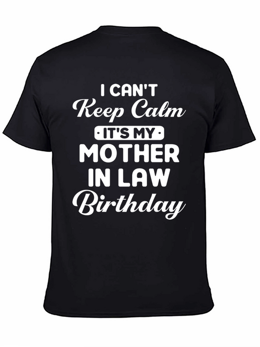 Mother-in-Law Birthday T-Shirt: Keep Calm Celebration Tee