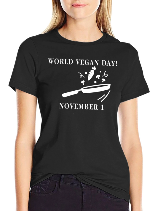 World Vegan Day T-Shirt - November 1st Vegan Gift