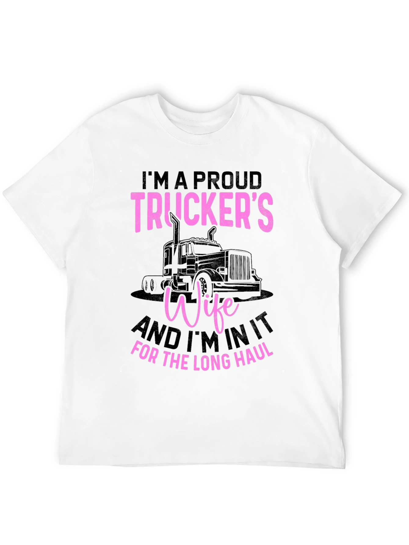 Proud Truckers Wife Graphic T-Shirt