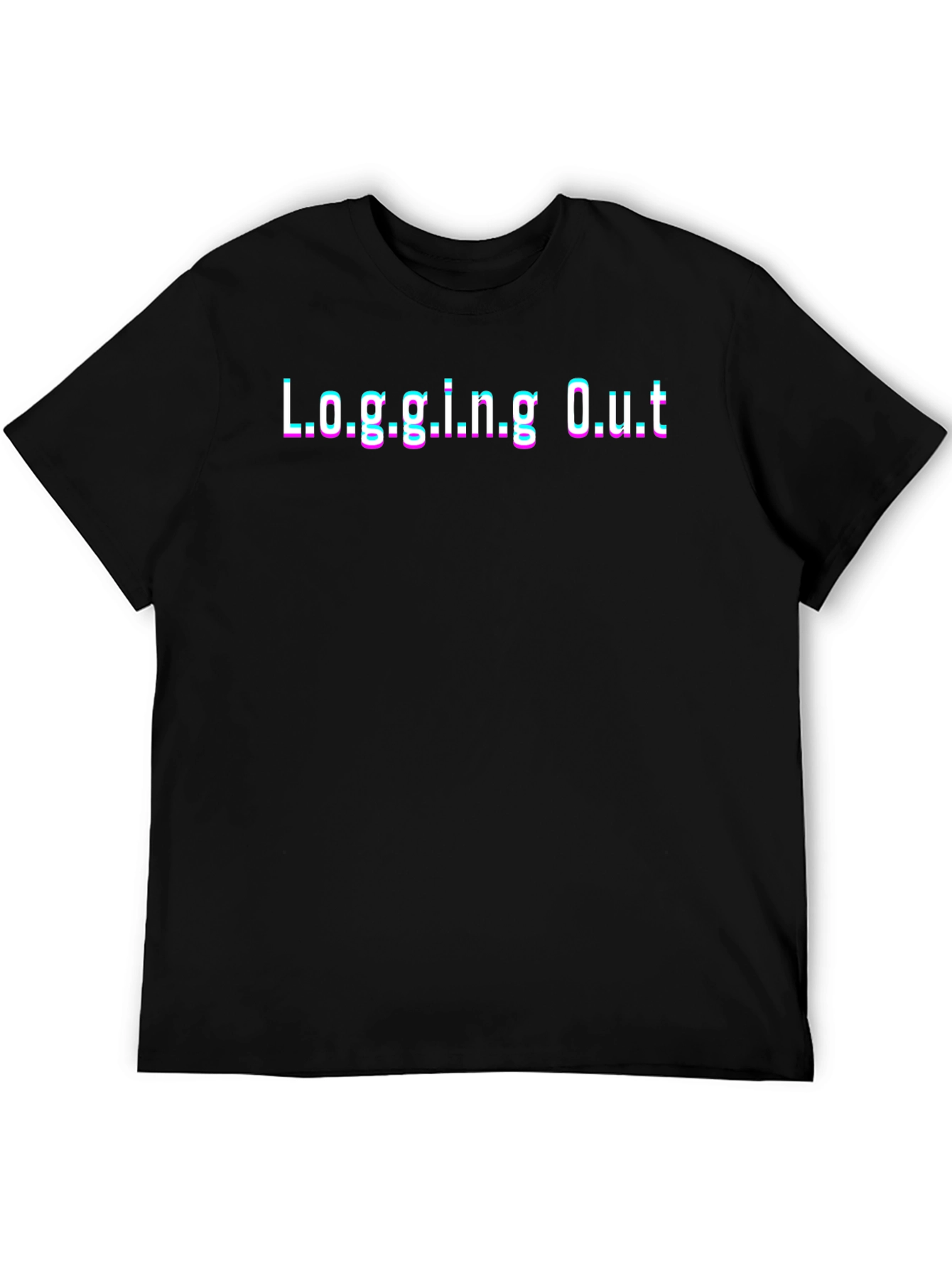Logging Out T-Shirt - Black Novelty Graphic Tee