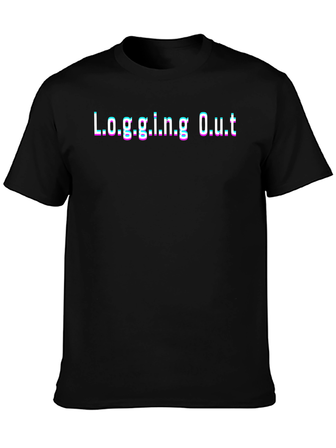 Logging Out T-Shirt - Black Novelty Graphic Tee