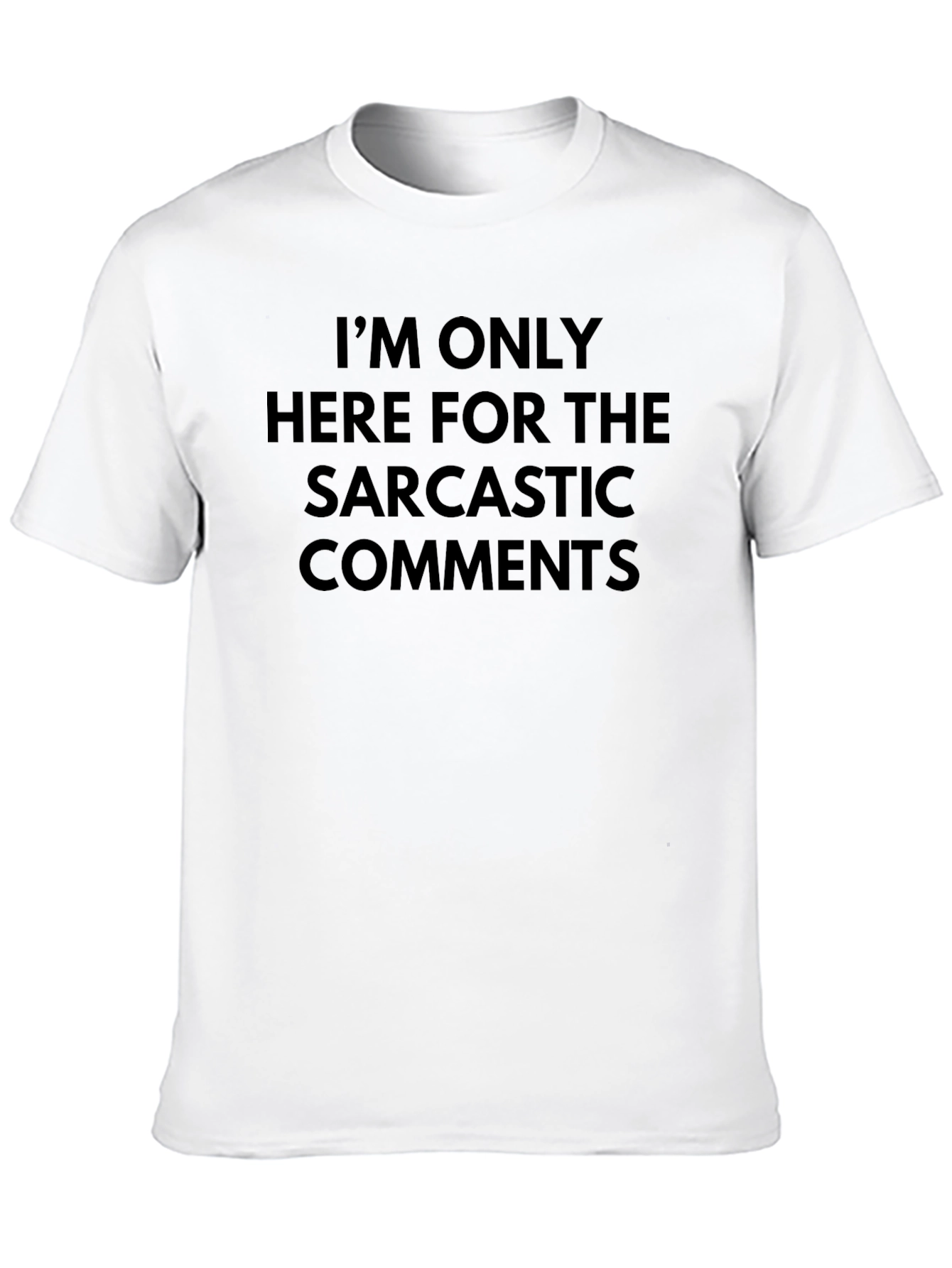 Sarcastic Comments Graphic Tee - Black Cotton T-Shirt