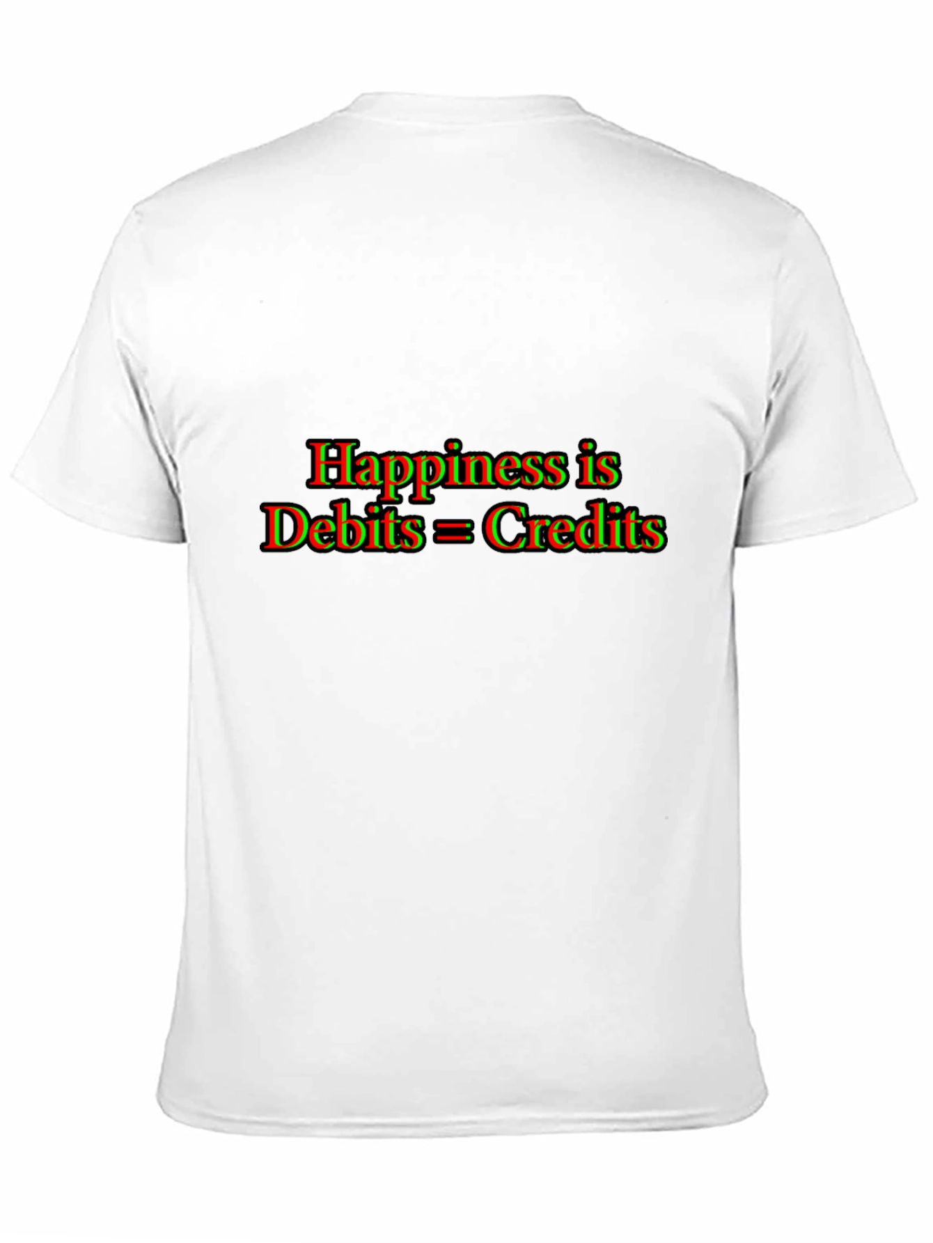 Accountant Humor T-Shirt: Happiness is Debits = Credits