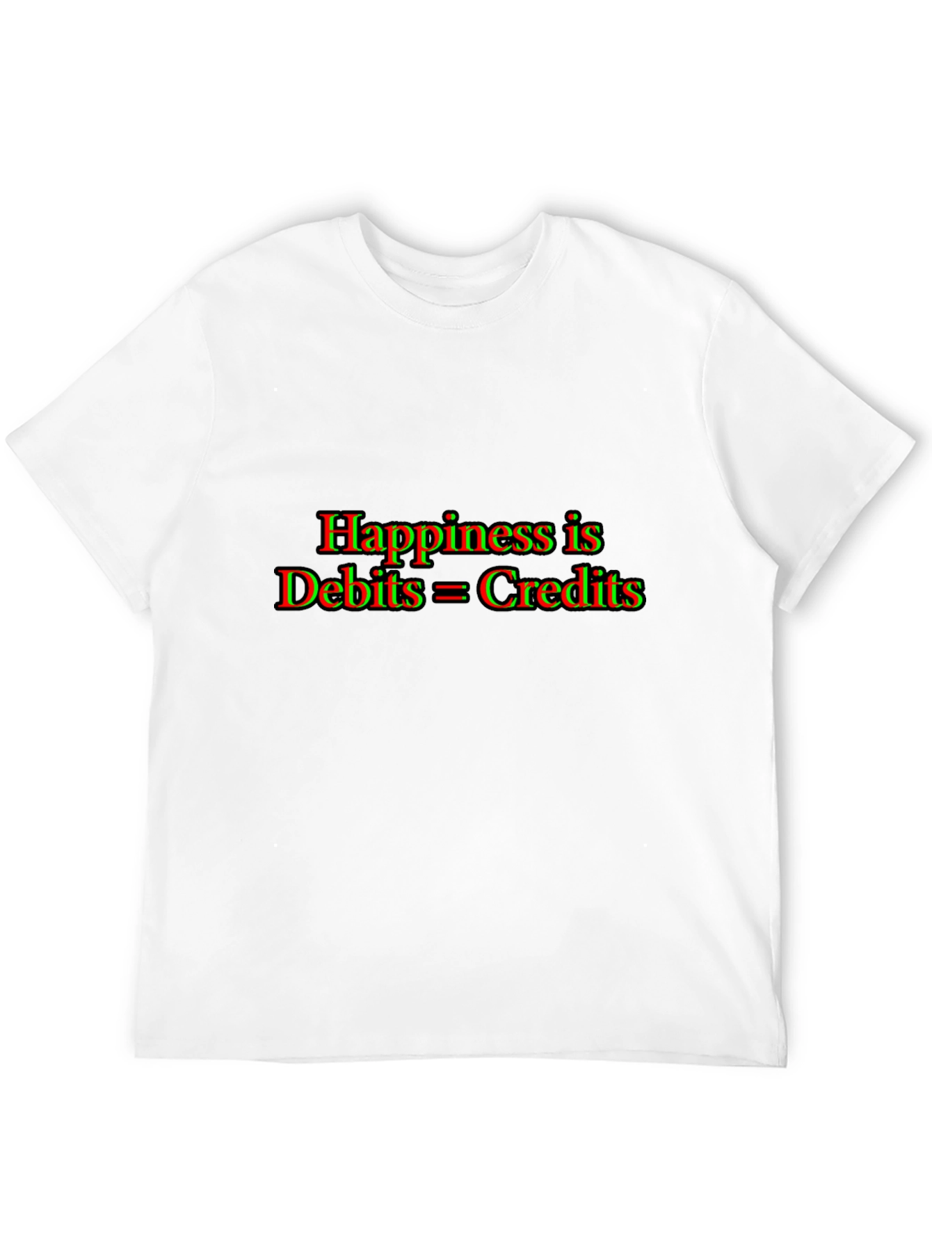Accountant Humor T-Shirt: Happiness is Debits = Credits