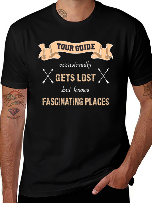 Tour Guide Gets Lost T-Shirt