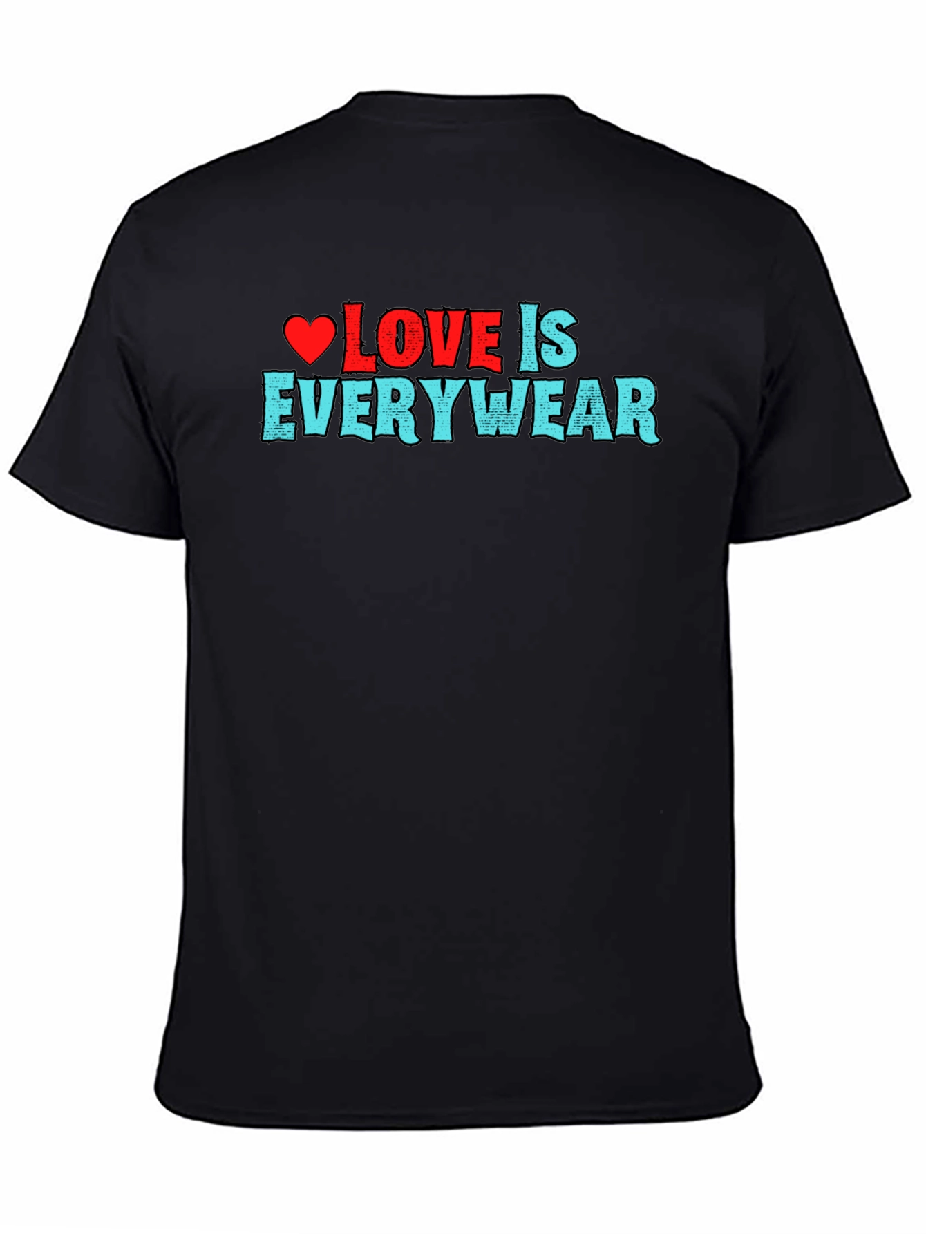 Love is Everywear Black Graphic Tee