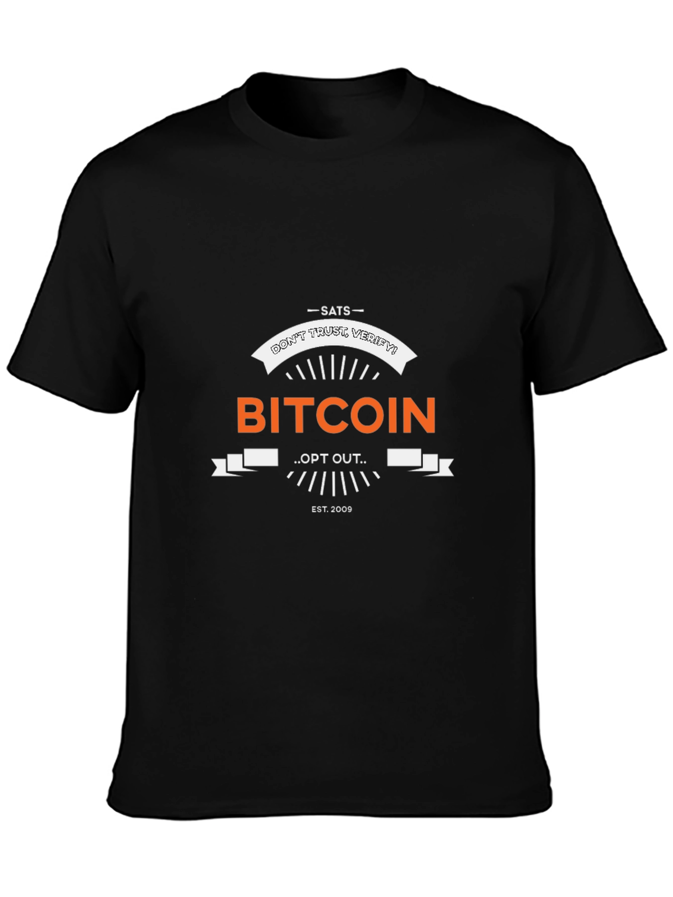 Bitcoin Dont Trust Verify! Black T-Shirt