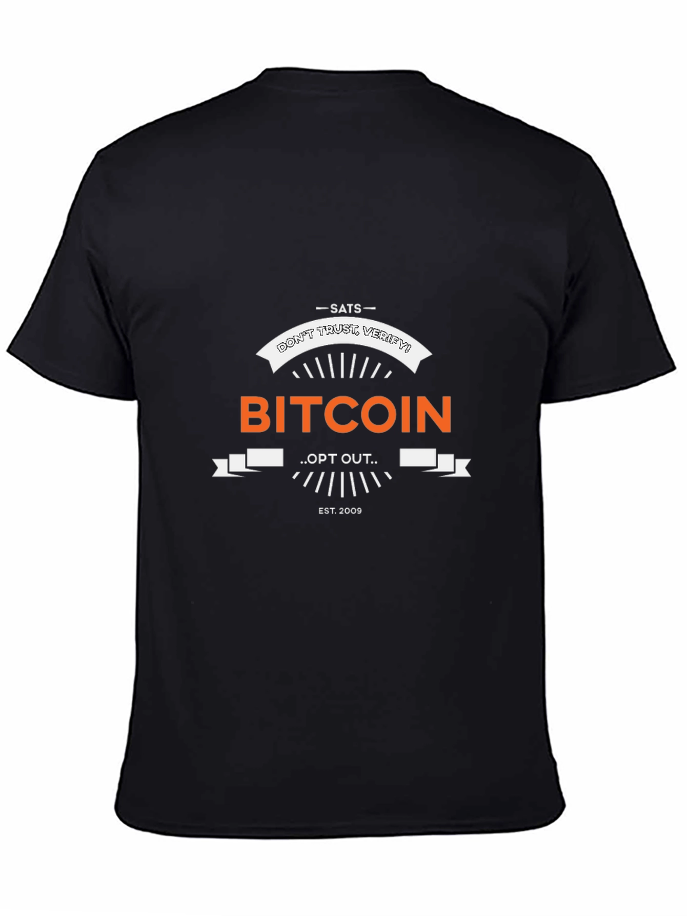 Bitcoin Dont Trust Verify! Black T-Shirt