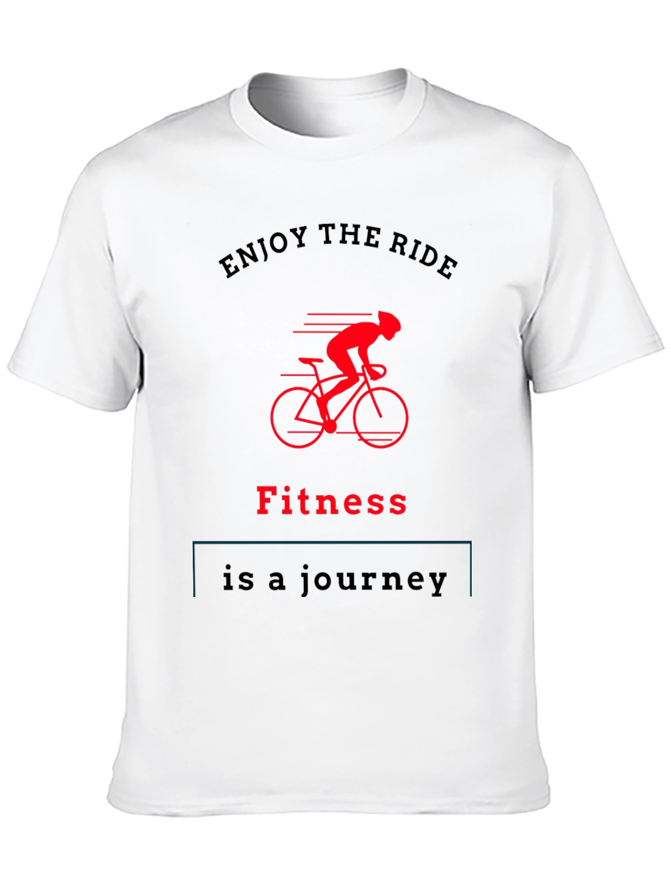 Fitness Journey T-Shirt Enjoy The Ride Tee