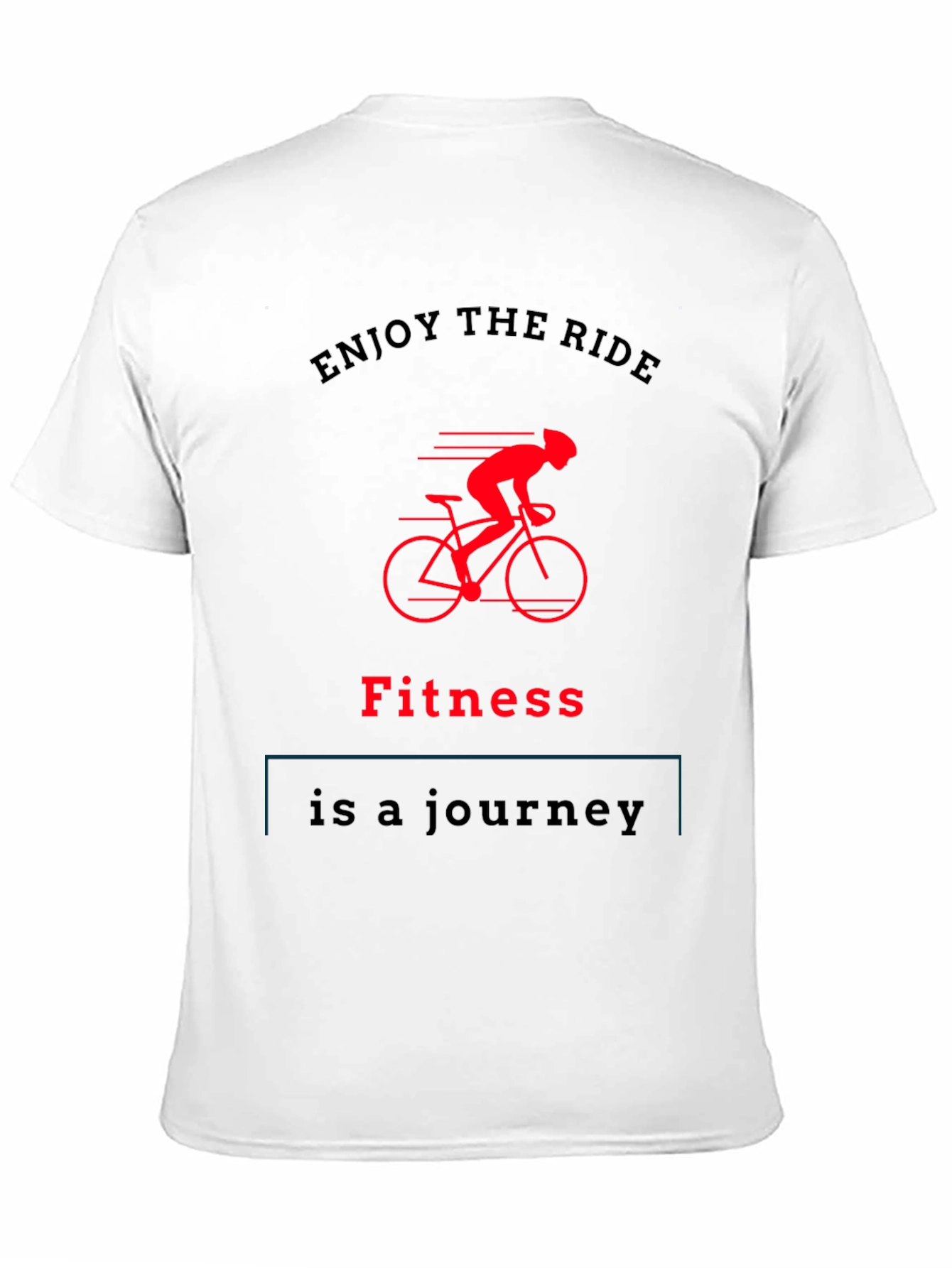 Fitness Journey T-Shirt Enjoy The Ride Tee