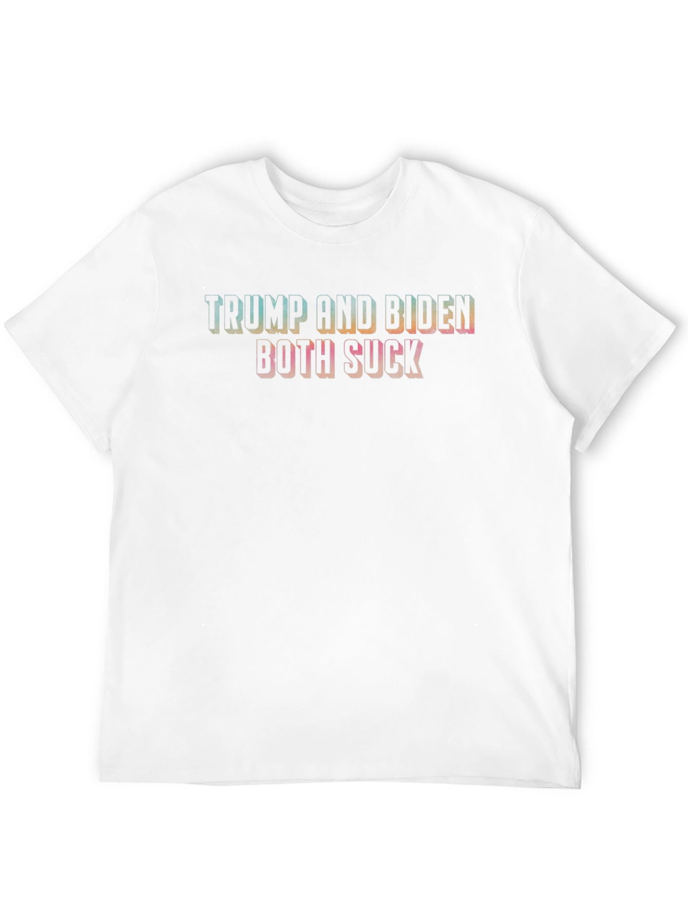 Trump and Biden Both Suck T-Shirt