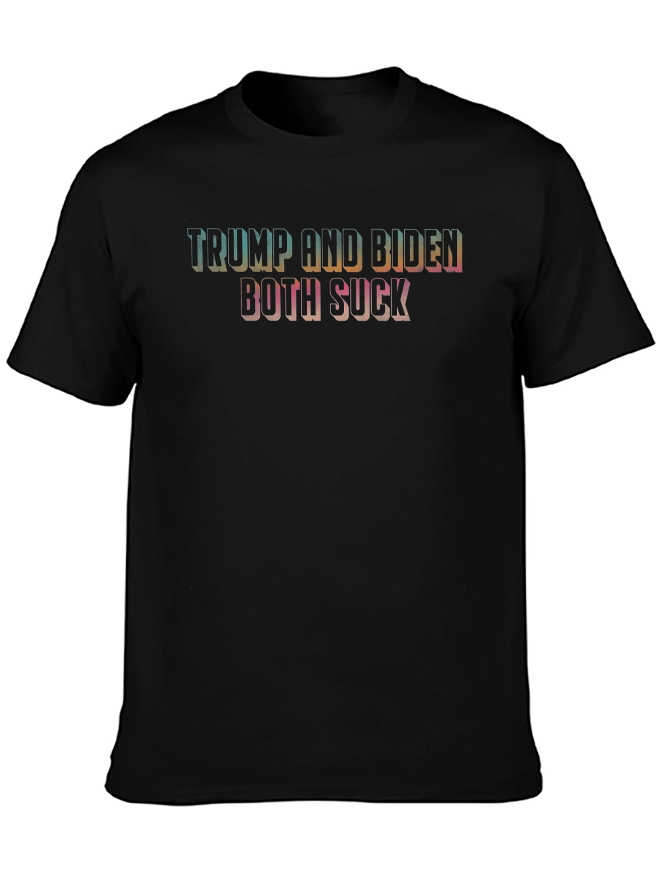 Trump and Biden Both Suck T-Shirt