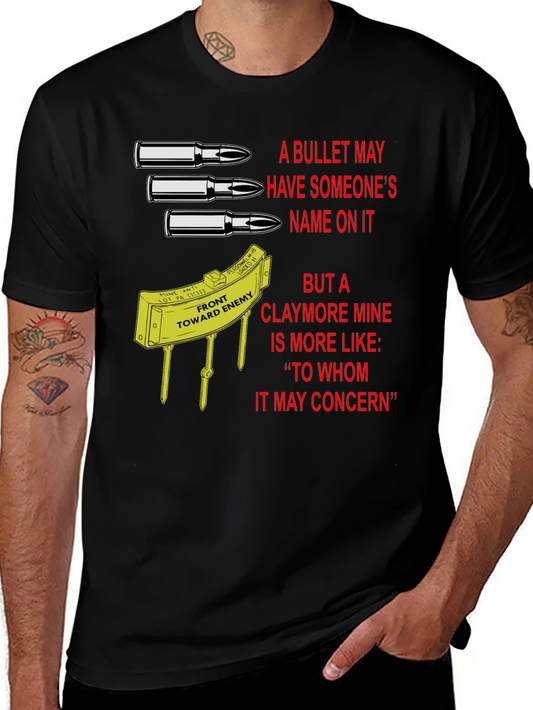 Claymore Mine T-Shirt: To Whom It May Concern