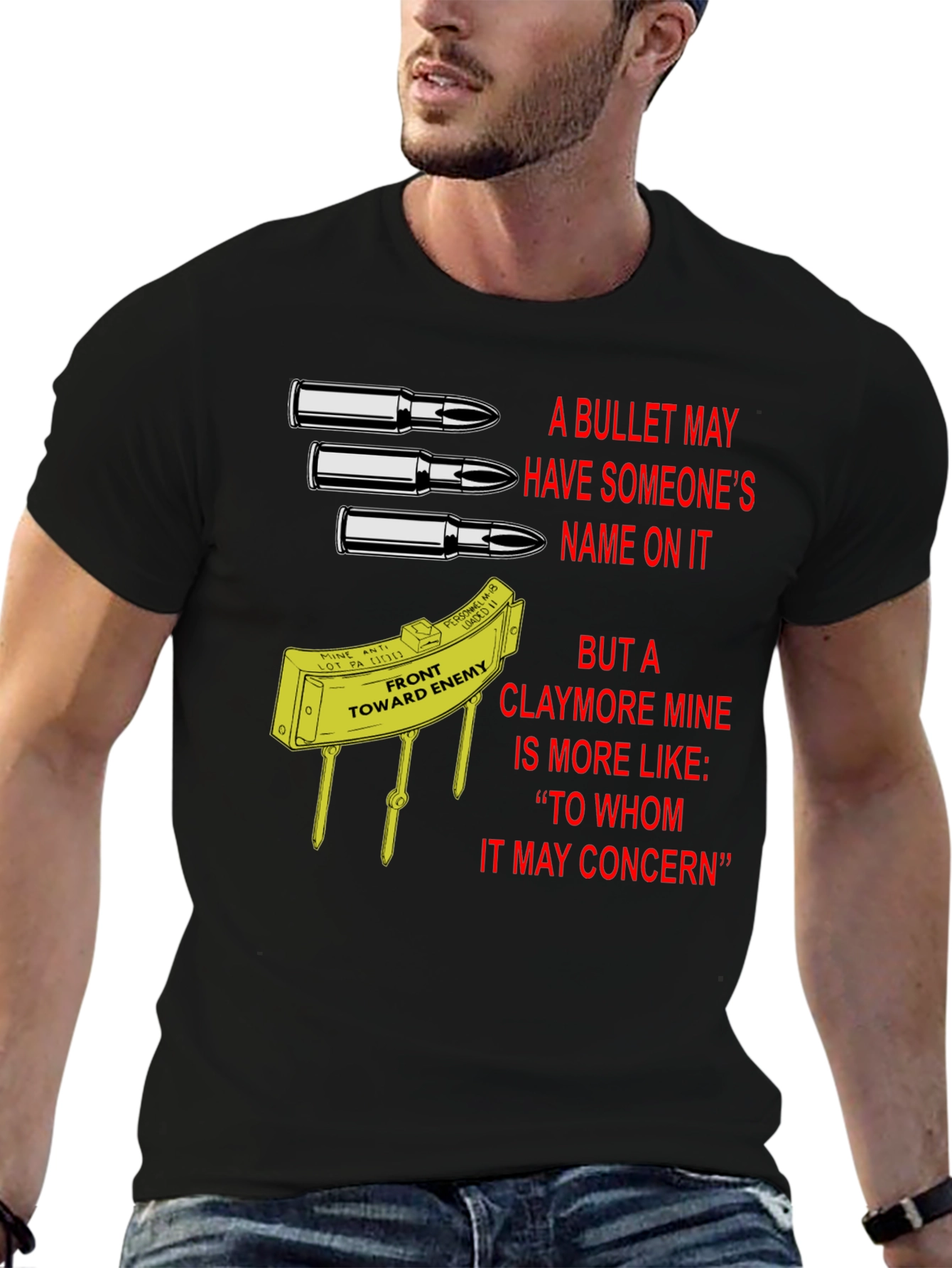 Claymore Mine T-Shirt: To Whom It May Concern